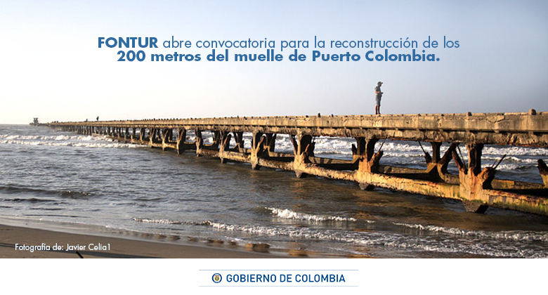 Fontur abre convocatoria para la reconstrucción de los 200 metros del muelle de Puerto Colombia